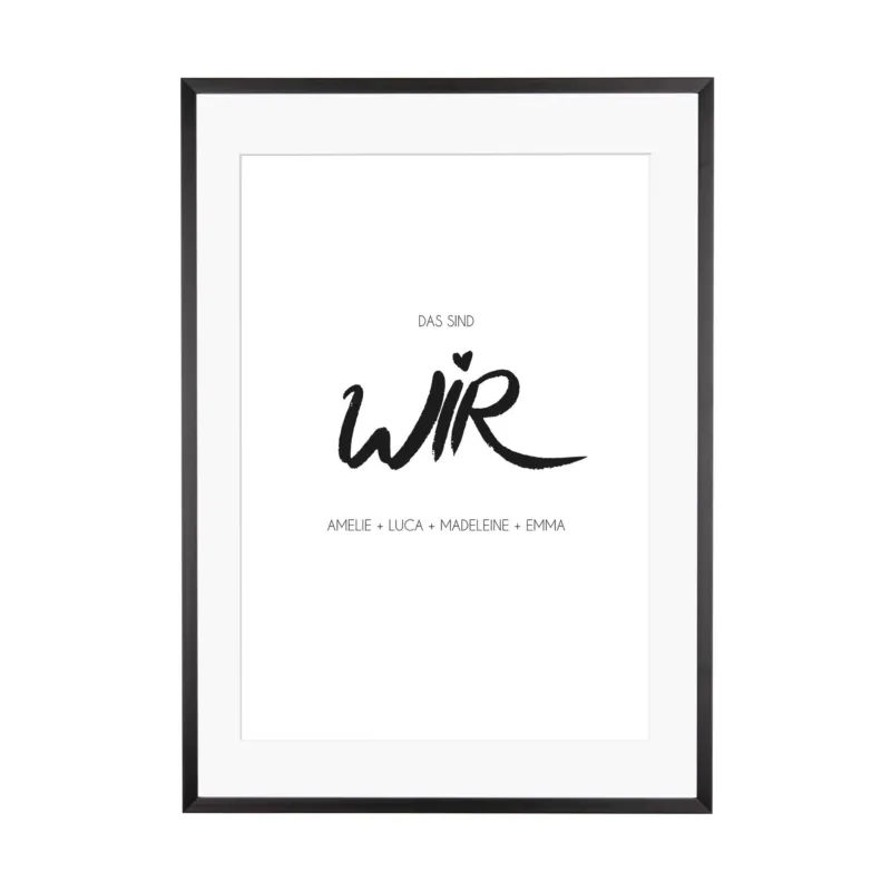 Print personalisierbar | Familienmotiv WIR