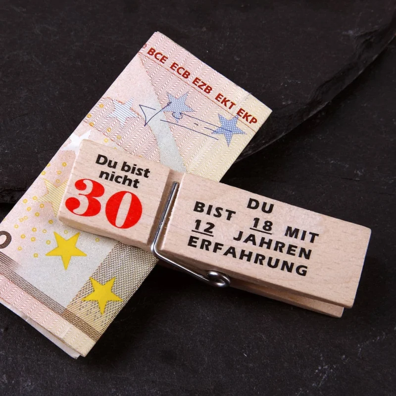 Geldklammer Du bist nicht 30...