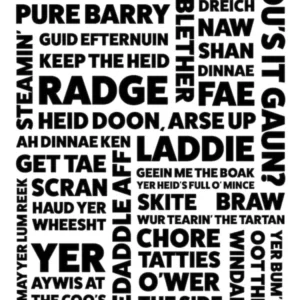 Scotland, Scottish dialect and sayings
