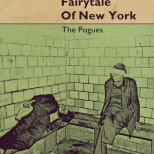 Fairytale Of New York, The Pogues