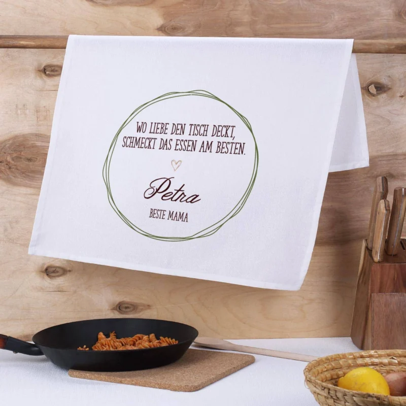 Geschirrtuch "Wo Liebe den Tisch deckt, schmeckt das Essen am besten" mit zwei Wunschzeilen