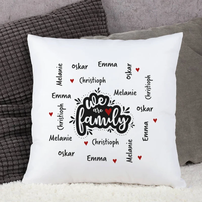 We are family - Kissen mit vier Namen